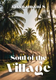 Soul of the Village