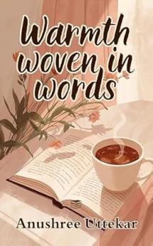 Warmth woven in words