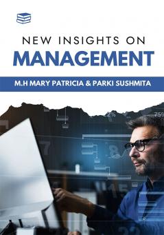 New Insights on Management