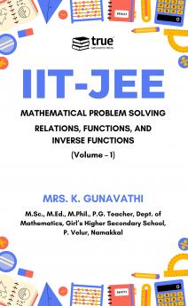 IIT-JEE Mathematical Problem Solving