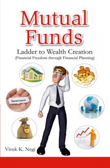 Mutual Funds-Ladder To Wealth Creation