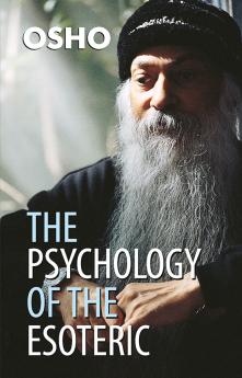 The Psychology Of The Esoteric