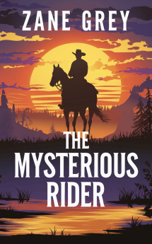 The Mysterious Rider