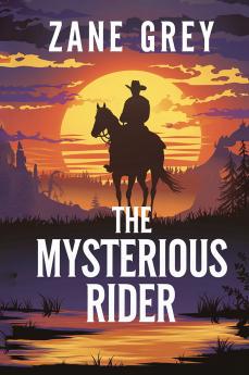 The Mysterious Rider