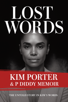 Kim Porter & Diddy Memoir — Lost Words Book: The Untold Story & The Truth Behind The Fame