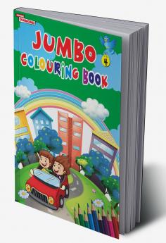 Jumbo Colouring Book 4 for 4 to 8 years old  Kids | Best Gift to Children for Drawing Coloring and Painting