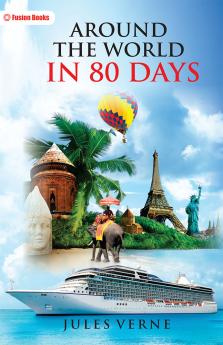 Around The World in 80 Days and The Adventures of Tom Sawyer