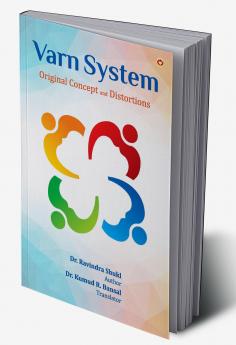 Varn System : Original Concept and Distortions