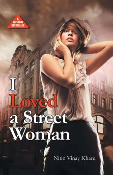 I Loved A Street Woman