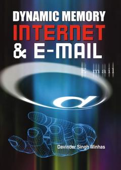 Dynamic Memory Internet & E-Mail