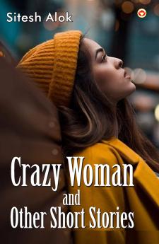 Crazy Woman and Other Short Stories