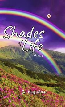 Shades of Life