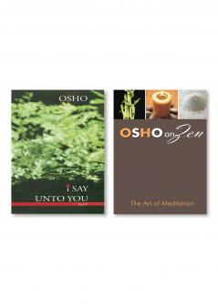 I Say Unto You - Vol. II & Zen: The Art of Meditation
