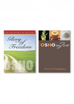 Glory of Freedom (Sufis the People of the Path): Sufis the People of the Path hapter - 18: Vol. II (Sufis The People Of The Path Vol II Ch 18) & Zen: The Art of Meditation