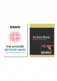 The Mystery Beyond Mind & The Divine Melody