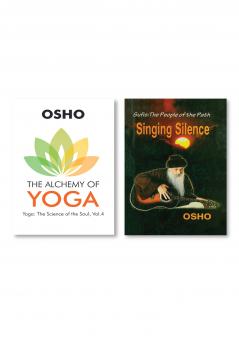 Osho : The Alchemy of Yoga & Singing Silence