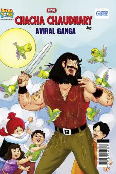 Chacha Chaudhary and Aviral Ganga