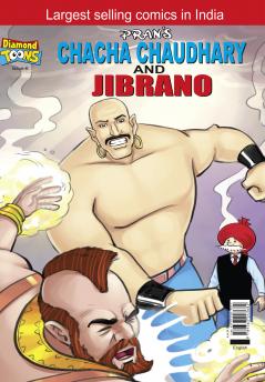 Chacha Chaudhary  & Jibrano