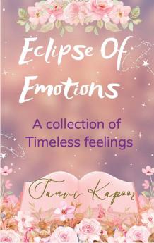 Eclipse of Emotions