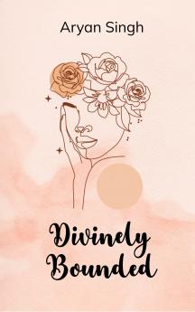 Divinely Bound The versus of the void