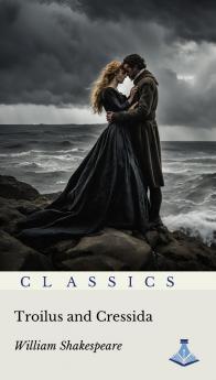 Troilus and Cressida