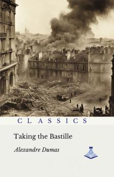 Taking the Bastille