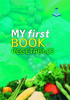 My First Book of Vegetables