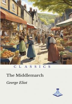 The Middlemarch