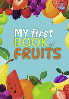 My First Book of Fruits