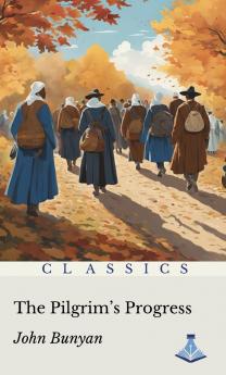 The Pilgrim's Progress
