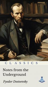 Notes from the Underground