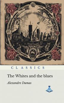 The Whites and the Blues