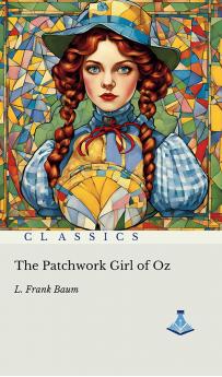 The Patchwork Girl of Oz