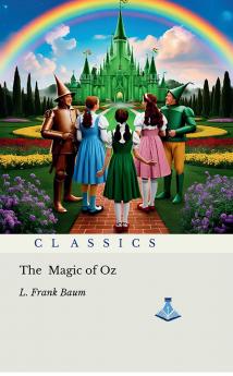 The Magic of Oz