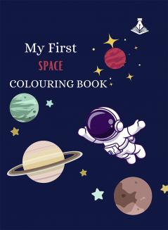 My First Space Colouring Book