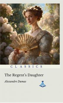 The Regent's Daughter