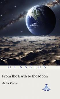 From the Earth to the Moon