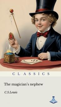 The Magician's Nephew