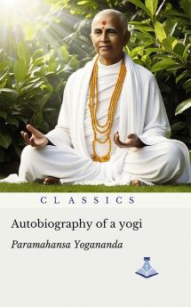 Autobiography of a Yogi