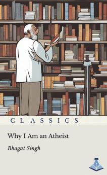 Why I am an Atheist