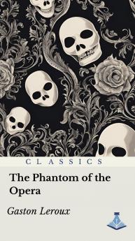 The Phantom of the Opera