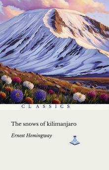 The Snows of Kilimanjaro