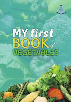 My First Book of Vegetables