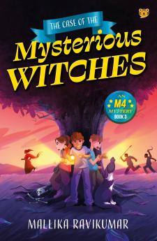 The Case of The Mysterious Witches (An M4 Mystery Book 3)