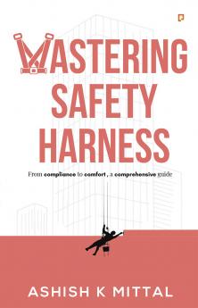 Mastering Safety Harness