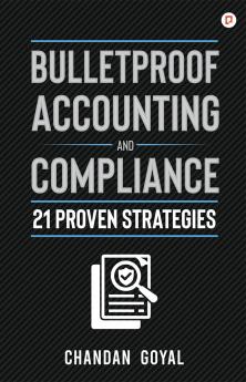 Bulletproof Accounting and Compliance