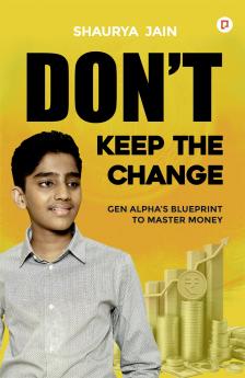 Don't Keep the Change
