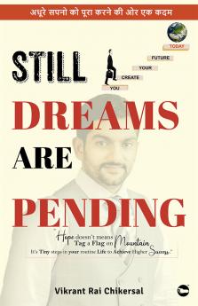 STILL DREAMS ARE PENDING