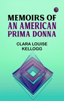 Memoirs of an American Prima Donna