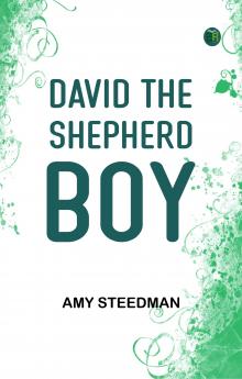 David the Shepherd Boy